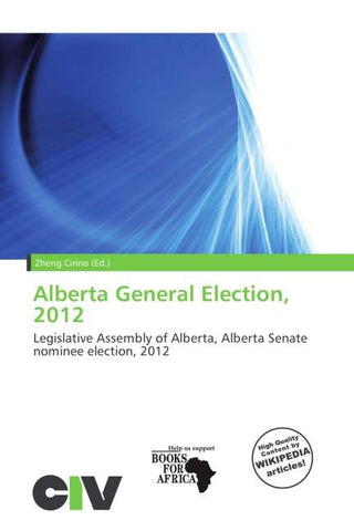 Alberta General Election, 2012