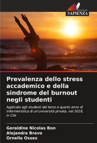 Prevalenza dello stress accademico e della sindrome del burnout negli studenti