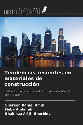Tendencias recientes en materiales de construcción