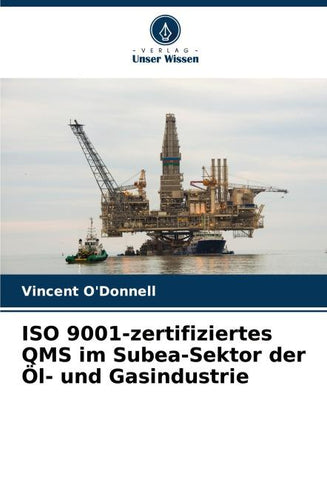 ISO 9001-zertifiziertes QMS im Subea-Sektor der Öl- und Gasindustrie