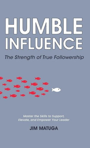 Humble Influence