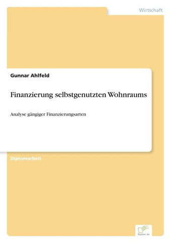 Finanzierung selbstgenutzten Wohnraums