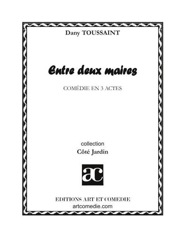 Entre deux maires
