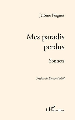 Mes paradis perdus