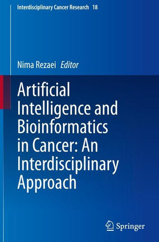Artificial Intelligence and Bioinformatics in Cancer: An Interdisciplinary Approach
