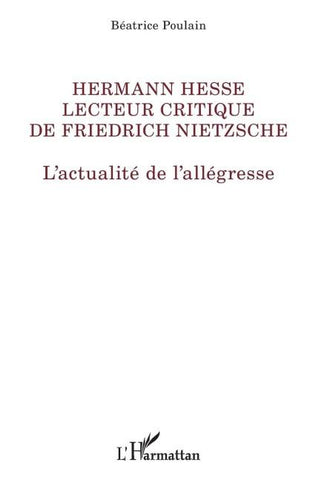 Hermann Hesse lecteur de Friedrich Nietzsche