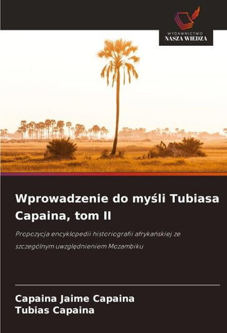 Wprowadzenie do my¿li Tubiasa Capaina, tom II