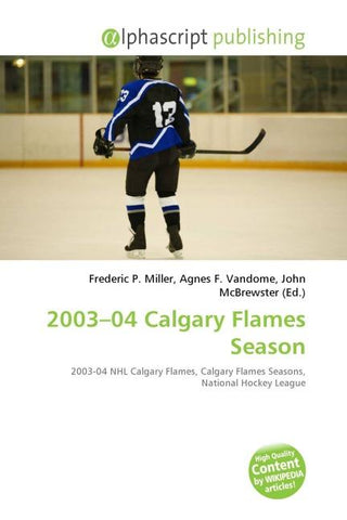 2003-04 Calgary Flames Season
