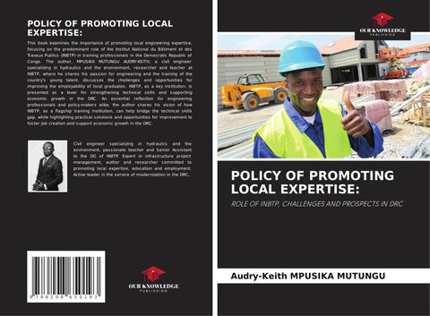 POLICY OF PROMOTING LOCAL EXPERTISE: