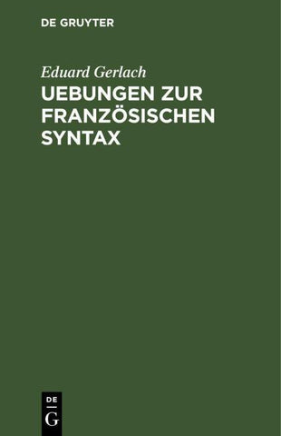 Uebungen zur französischen Syntax