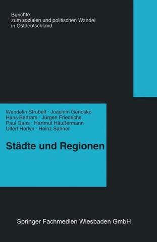 Städte und Regionen — Räumliche Folgen des Transformationsprozesses
