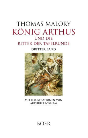 König Arthus und die Ritter der Tafelrunde, Band 3