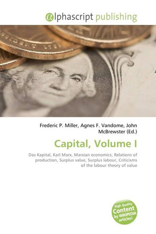 Capital, Volume I