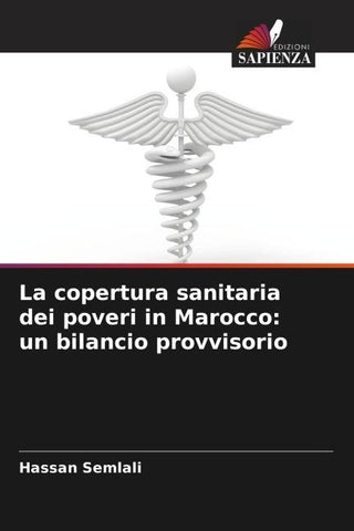 La copertura sanitaria dei poveri in Marocco: un bilancio provvisorio