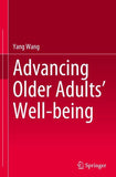 Advancing Older Adults' Well-being