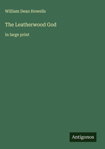 The Leatherwood God
