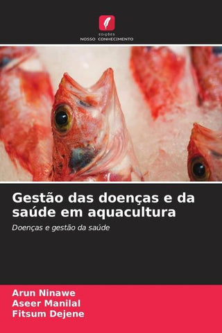 Gestão das doenças e da saúde em aquacultura