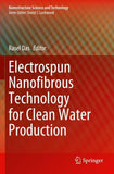 Electrospun Nanofibrous Technology for Clean Water Production