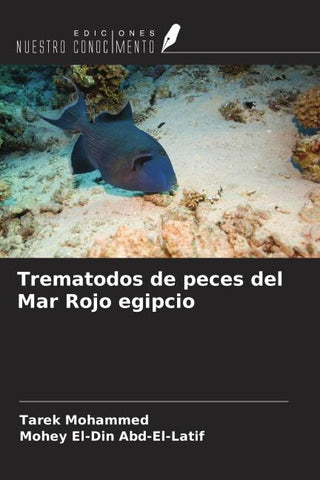 Trematodos de peces del Mar Rojo egipcio