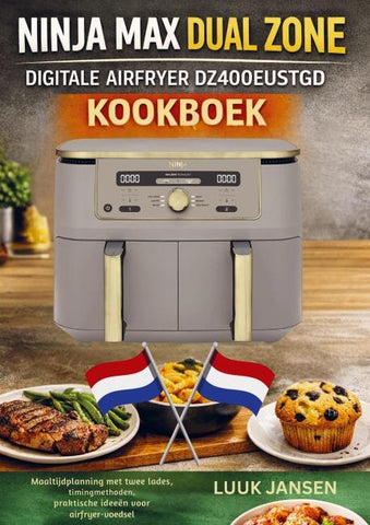 NINJA MAX DUAL ZONE DIGITALE AIRFRYER DZ400EUSTGD KOOKBOEK
