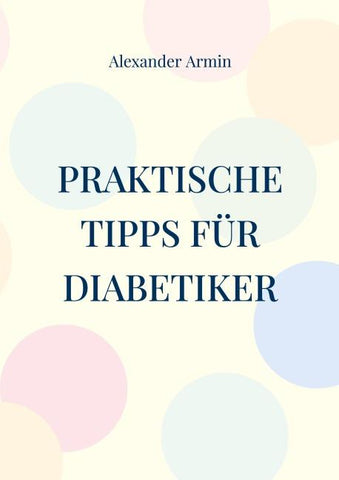 Praktische Tipps für Diabetiker