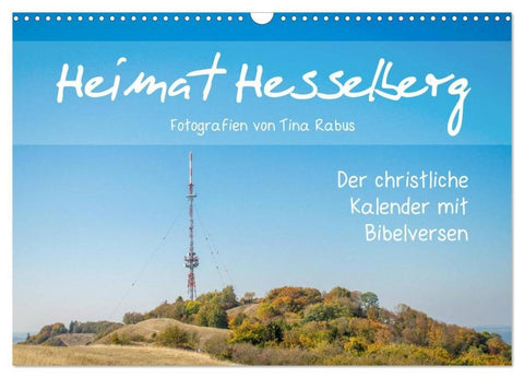Heimat Hesselberg (Wandkalender 2026 DIN A3 quer), CALVENDO Monatskalender