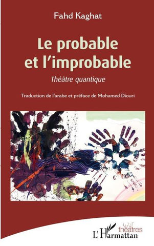 Le probable et l'improbable