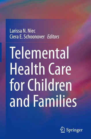 Telemental Health Care for Children and Families