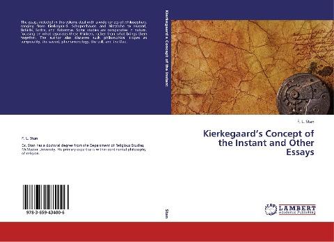 Kierkegaard's Concept of the Instant and Other Essays