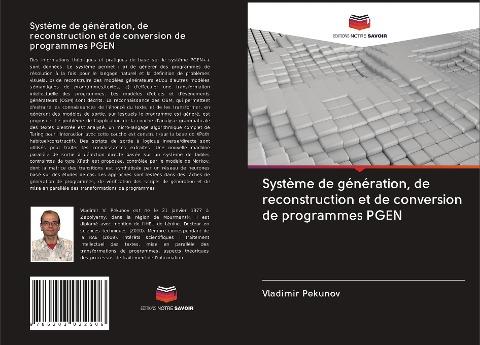 Système de génération, de reconstruction et de conversion de programmes PGEN