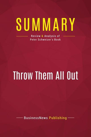 Summary: Throw Them All Out