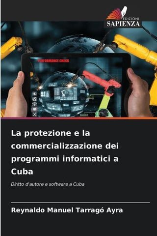 La protezione e la commercializzazione dei programmi informatici a Cuba