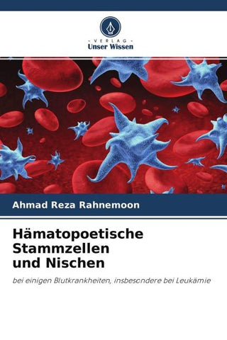 Hämatopoetische Stammzellenund Nischen