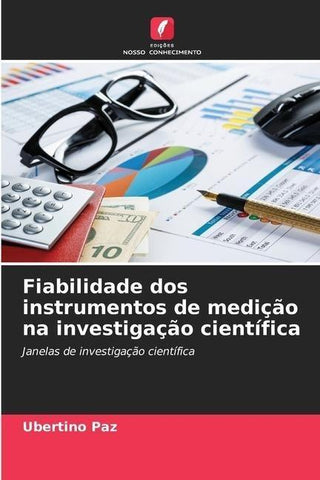 Fiabilidade dos instrumentos de medição na investigação científica