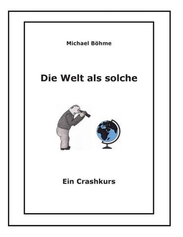 Die Welt als solche