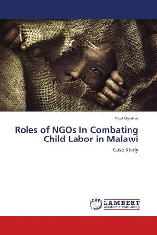 Roles of NGOs In Combating Child Labor in Malawi
