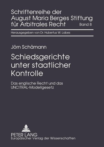 Schiedsgerichte unter staatlicher Kontrolle