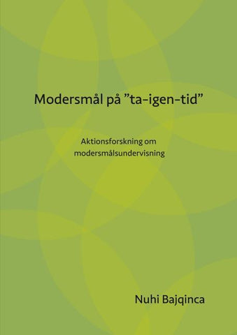 Modersmål på "ta-igen-tid"