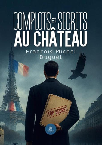 Complots et secrets au château