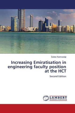 Increasing Emiratisat¿ion in engineerin¿g faculty position at the HCT
