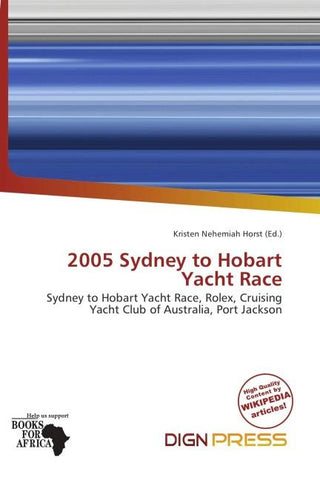 2005 Sydney to Hobart Yacht Race