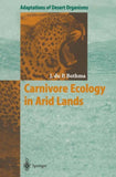 Carnivore Ecology in Arid Lands