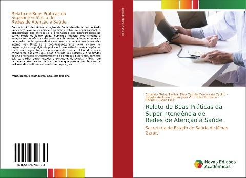 Relato de Boas Práticas da Superintendência deRedes de Atenção à Saúde