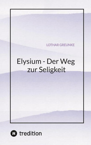 Elysium - Der Weg zur Seligkeit