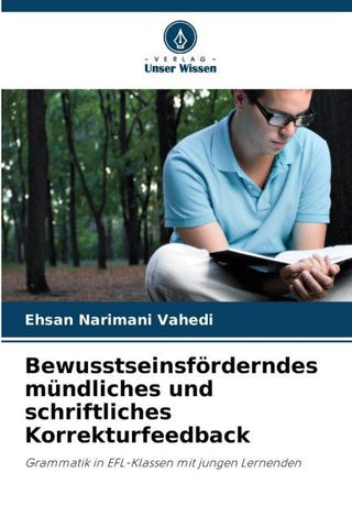 Bewusstseinsförderndes mündliches und schriftliches Korrekturfeedback