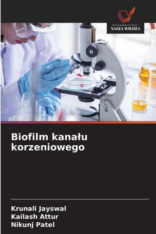 Biofilm kana¿u korzeniowego