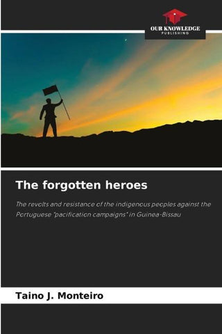 The forgotten heroes