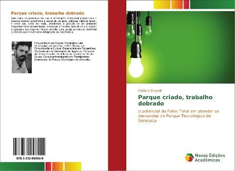 Parque criado, trabalho dobrado