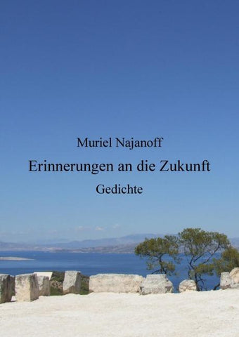 Erinnerungen an die Zukunft