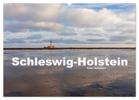 Schleswig-Holstein (Wandkalender 2026 DIN A2 quer), CALVENDO Monatskalender